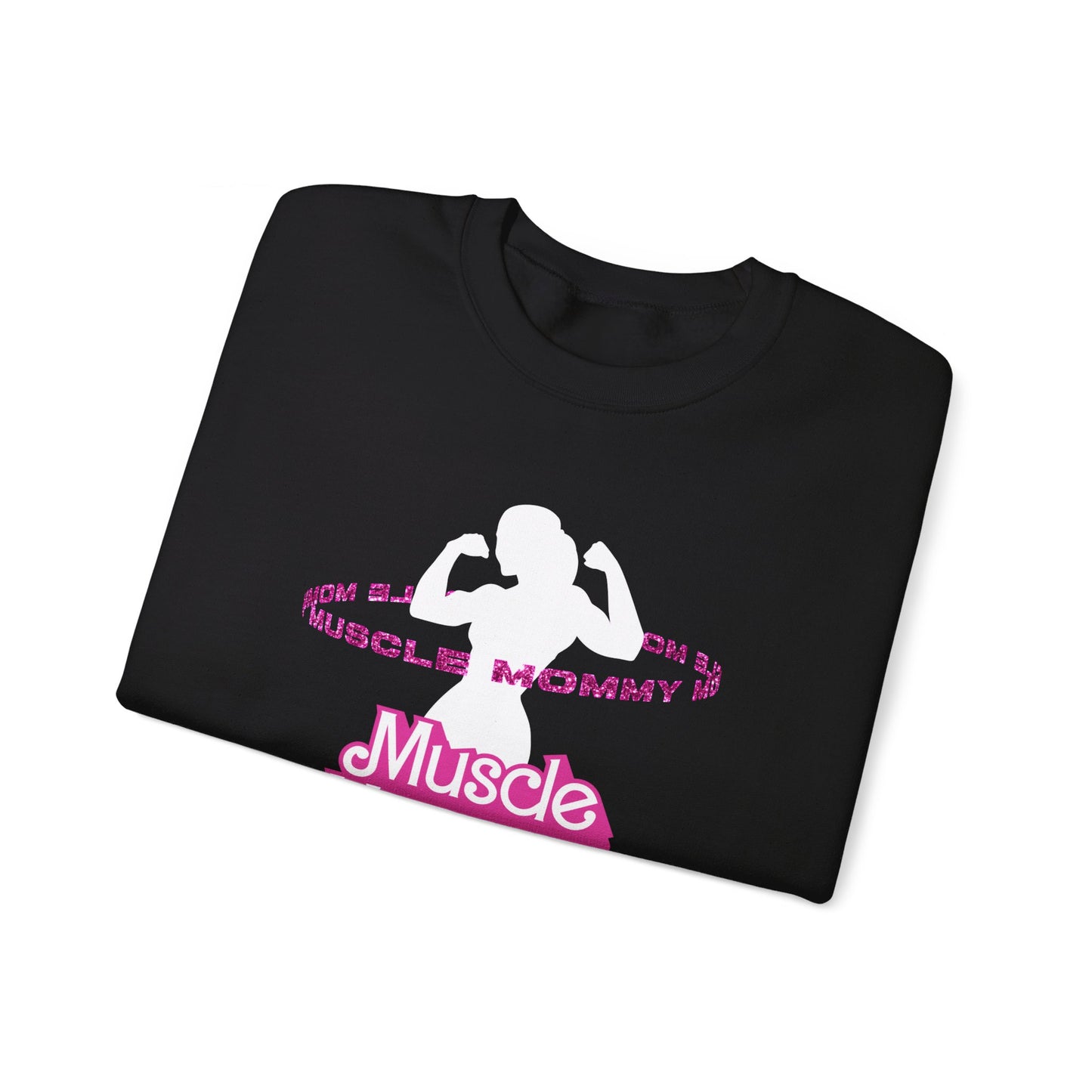 Muscle Mommy Sweatshirt