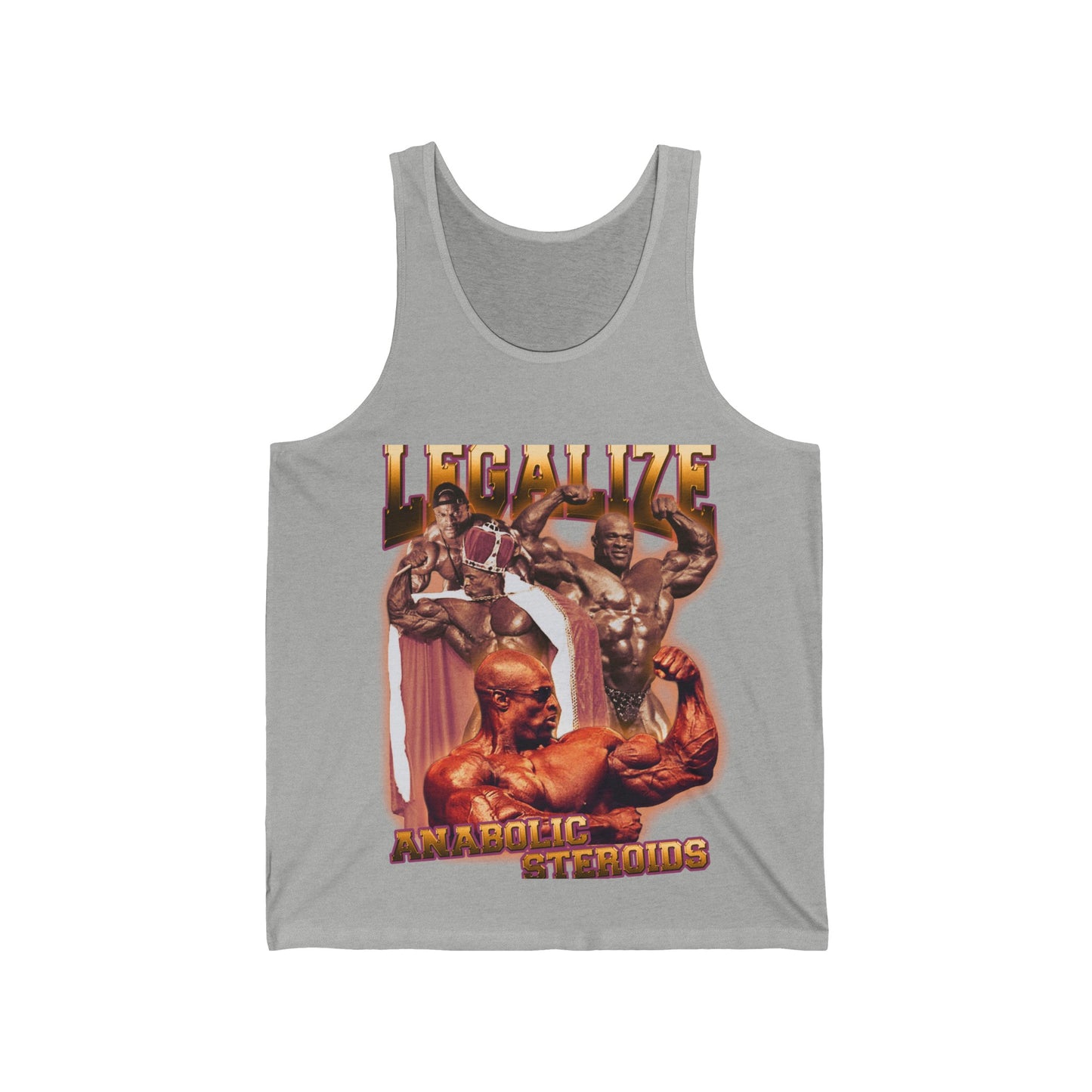 "Legalize Anabolic Steroids" Ronnie Coleman Tank Top