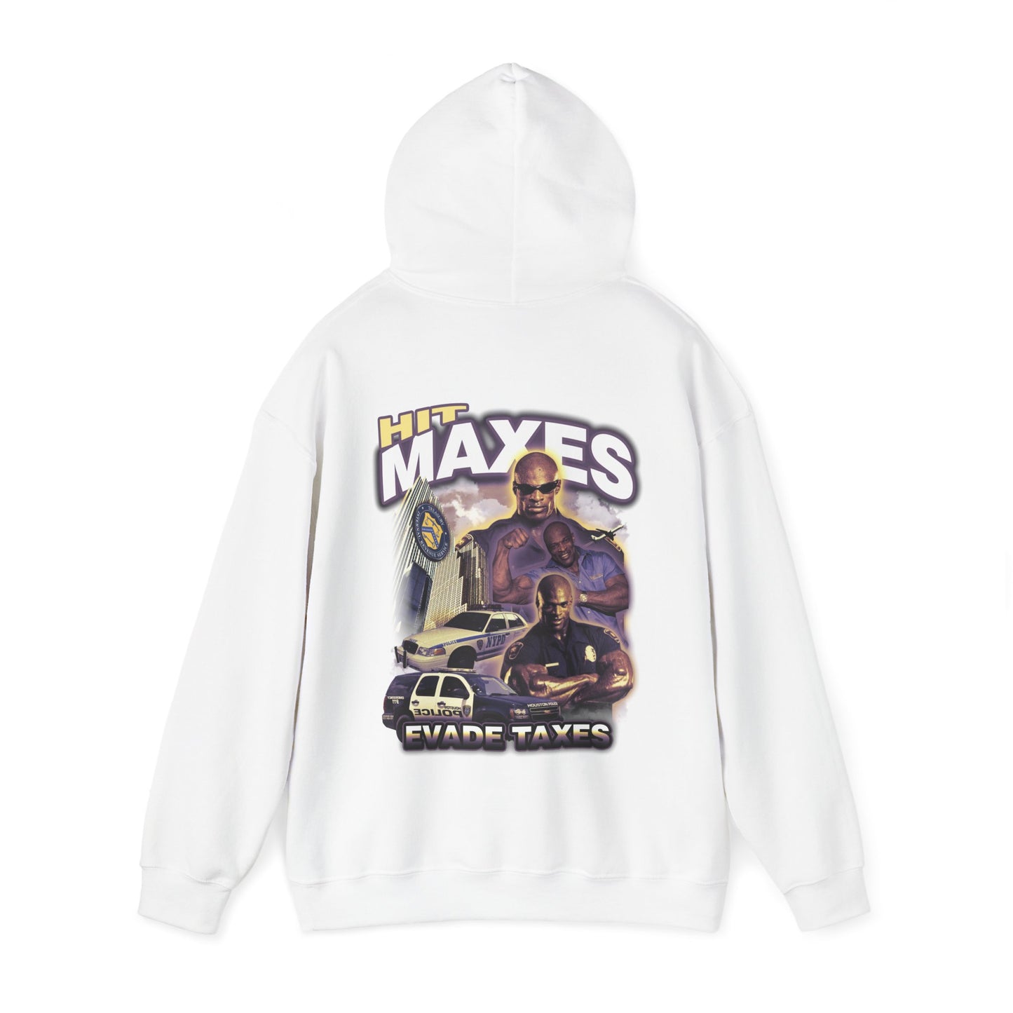 Hit Maxes Evade Taxes Hoodie