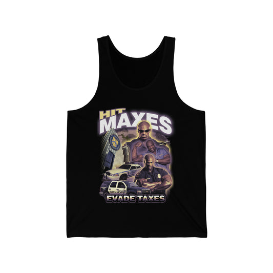 Hit Maxes Evade Taxes Tank Top