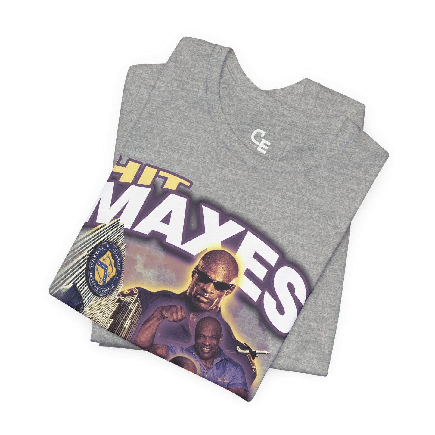 Hit Maxes Evade Taxes T-Shirt