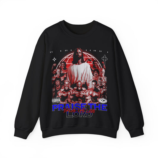 Praise the Lord, Break the Law Sweatshirt