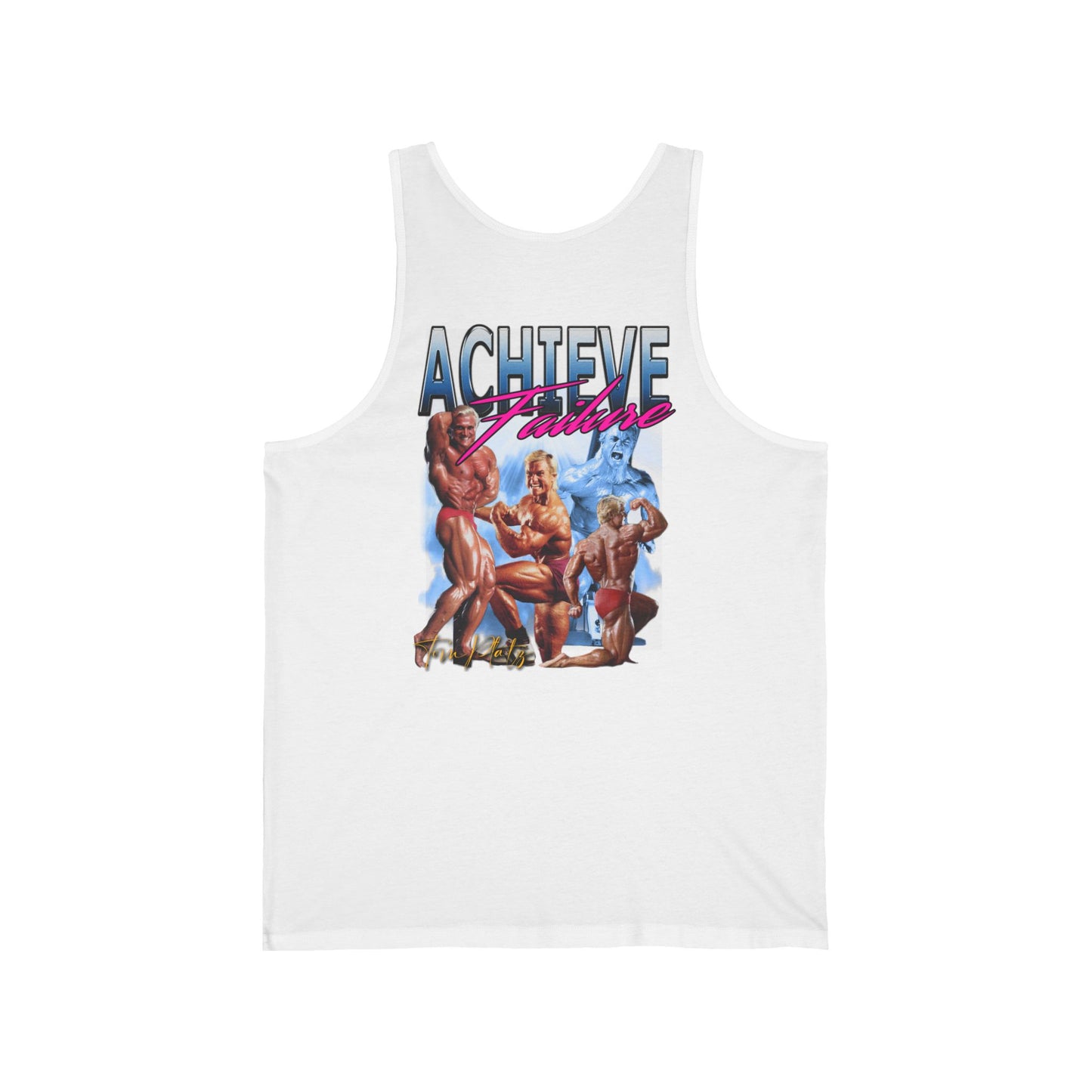 Achieve Failure Tom Platz Tank Top