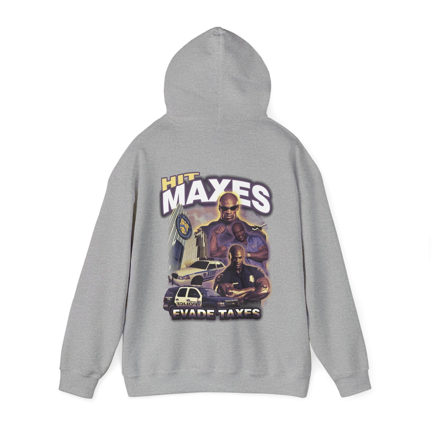 Hit Maxes Evade Taxes Hoodie